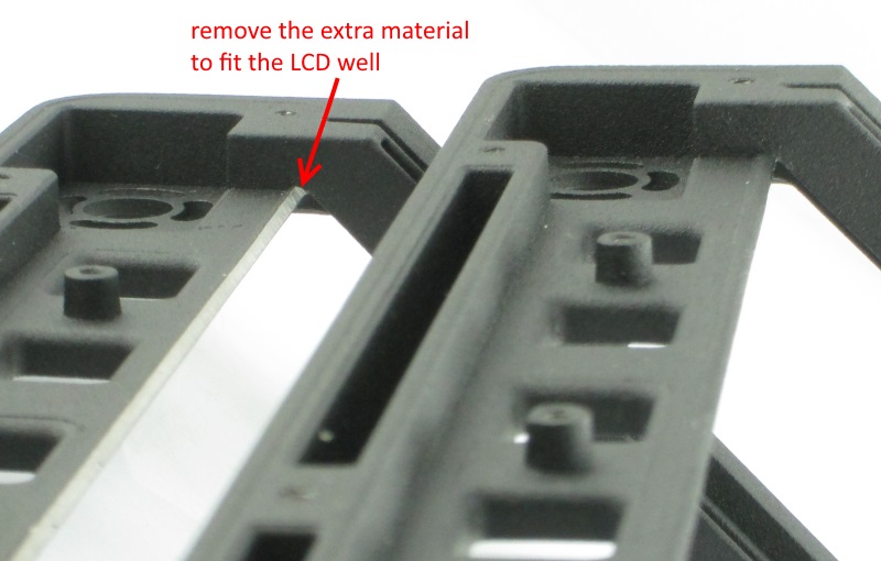 Remove the extra material to fit the LCD well.